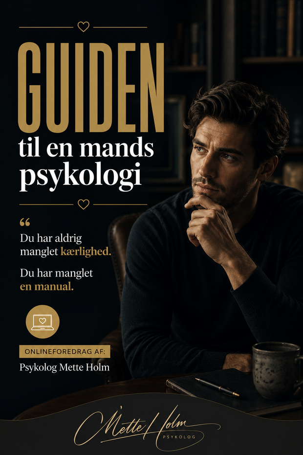 GUIDEN til en mands psykologi af Mette Holom