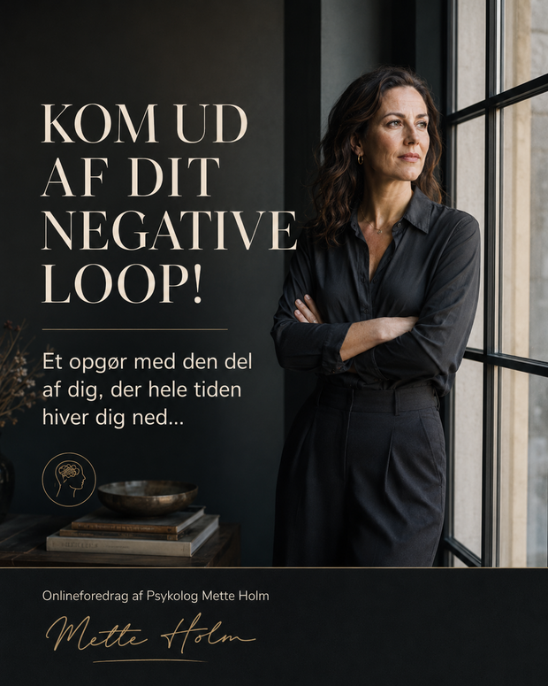 Kom ud af dit negative loop af Mette Holm