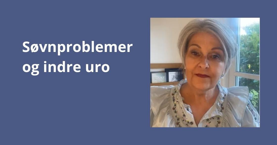 Søvnproblemer, indre uro og tankemylder