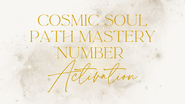 Cosmic Soul Path Mastery Number 