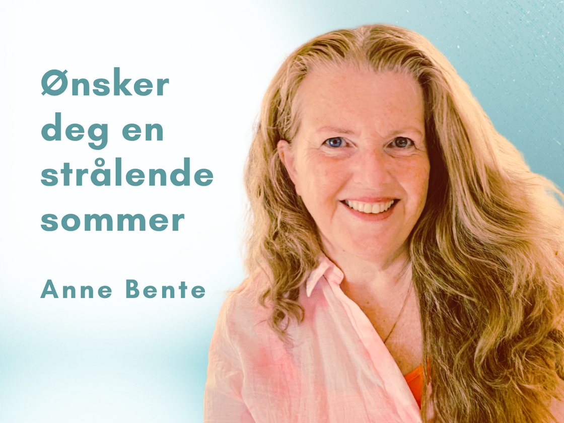 Anne Bente god sommer