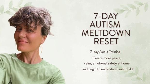 7-day autism  meltdown reset (2)