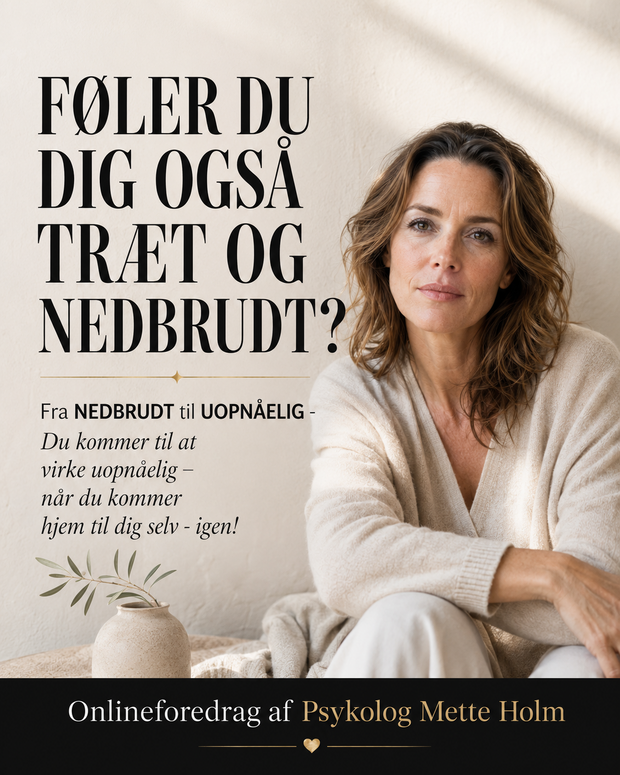 Føler du dig også trær og nedbrudt? af Mette Holm