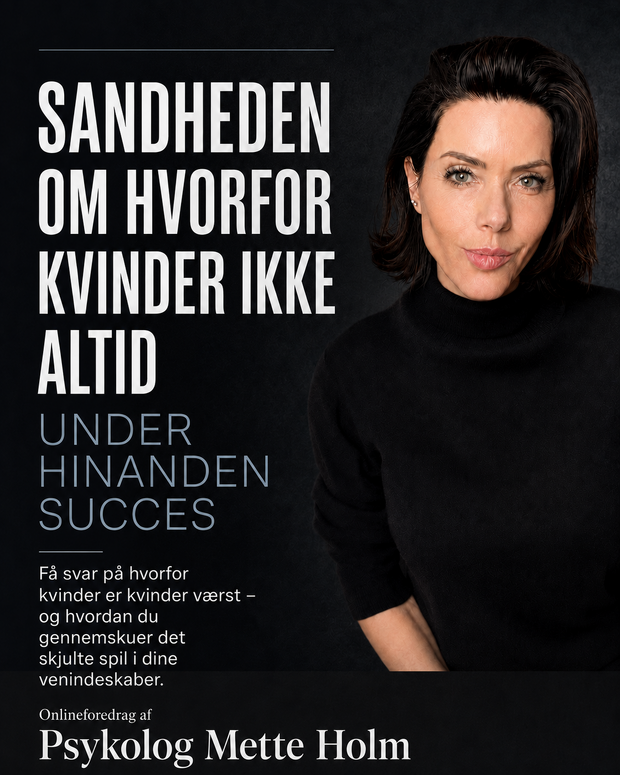 Sandheden om hvorfor kvinder ikke altid, under hinanden succes af Mette Holm