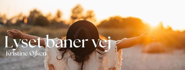Lyset baner vej - Kristine Øjken