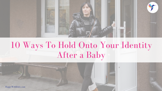 identity-after-baby-tips