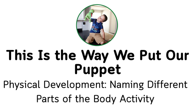 This Is the Way We Put our Puppet image (1)