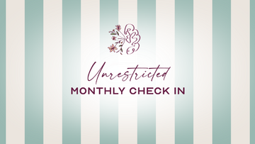 Unrestricted Monthly check in