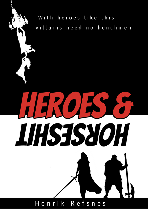 Heroes and Horseshit rött