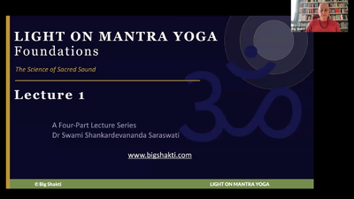 Mantra Yoga Foundations Class 1-1 Introduction