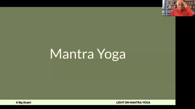 Light on Mantra Yoga Foundations Class 2-3 Mantra Yoga