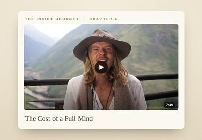 Chapter 6 — The Cost of a Full Mind