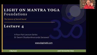 Light on Mantra Yoga Foundations Class 4-1 Intro