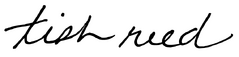 Tish Signature