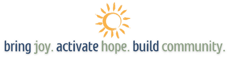 share joy, activate hope, build community