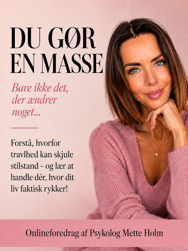 Du gør en masse af Mette Holm
