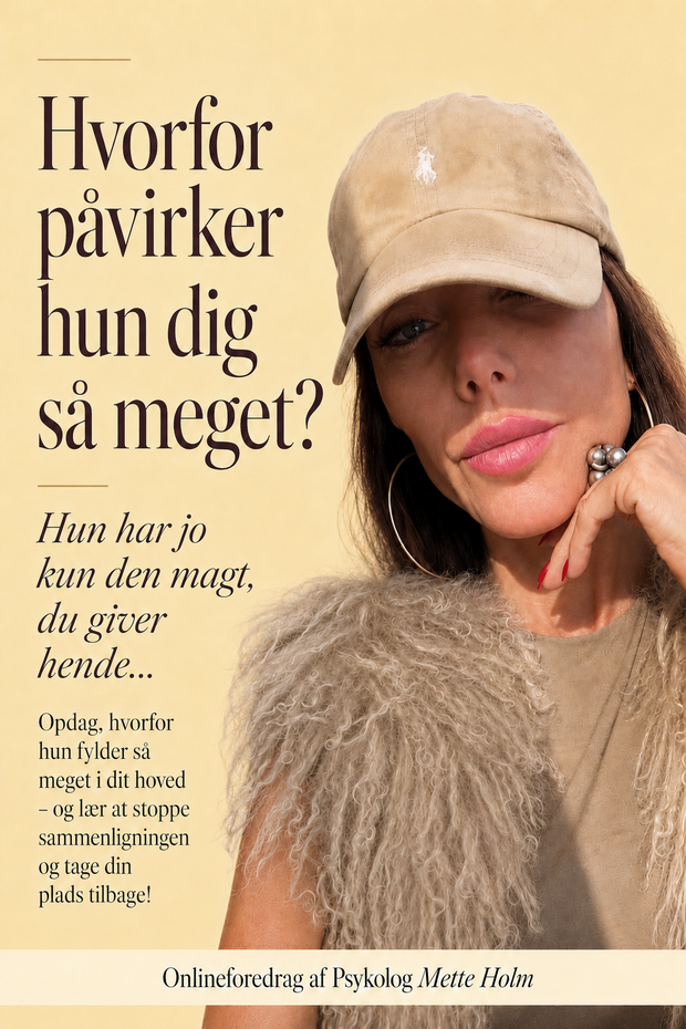Hvorfor påvirker hun dig så meget? af Mette Holm