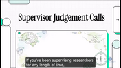 Supervisor Judgement Calls-NB