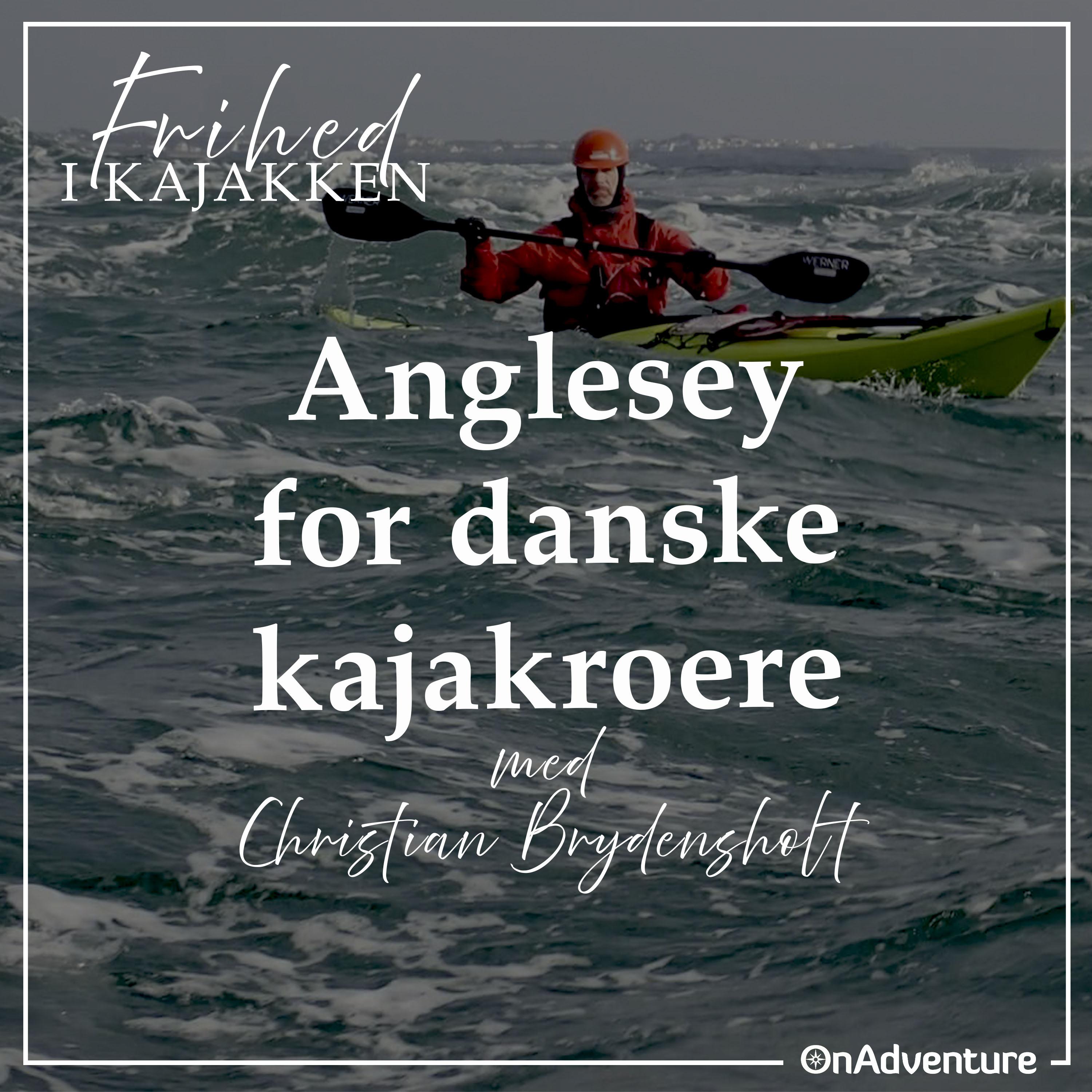 025 - Anglsey for danske kajakroere