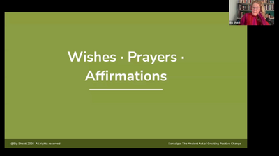 02 Sankalpa Course Class 1a Wishes, Prayers, Affirmation