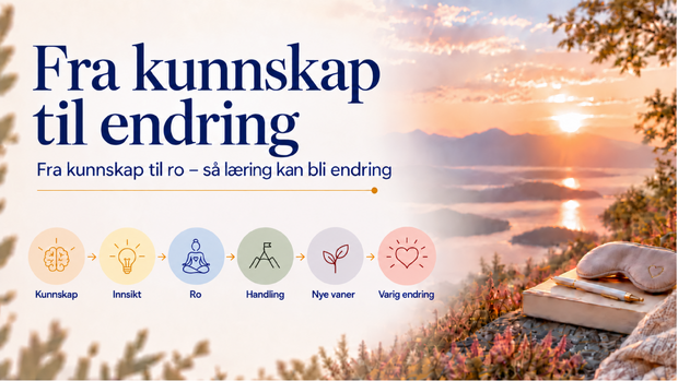 Fra kunnskap til endring