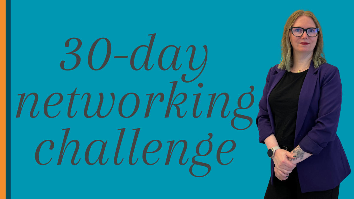 30-day networking challenge - with photo