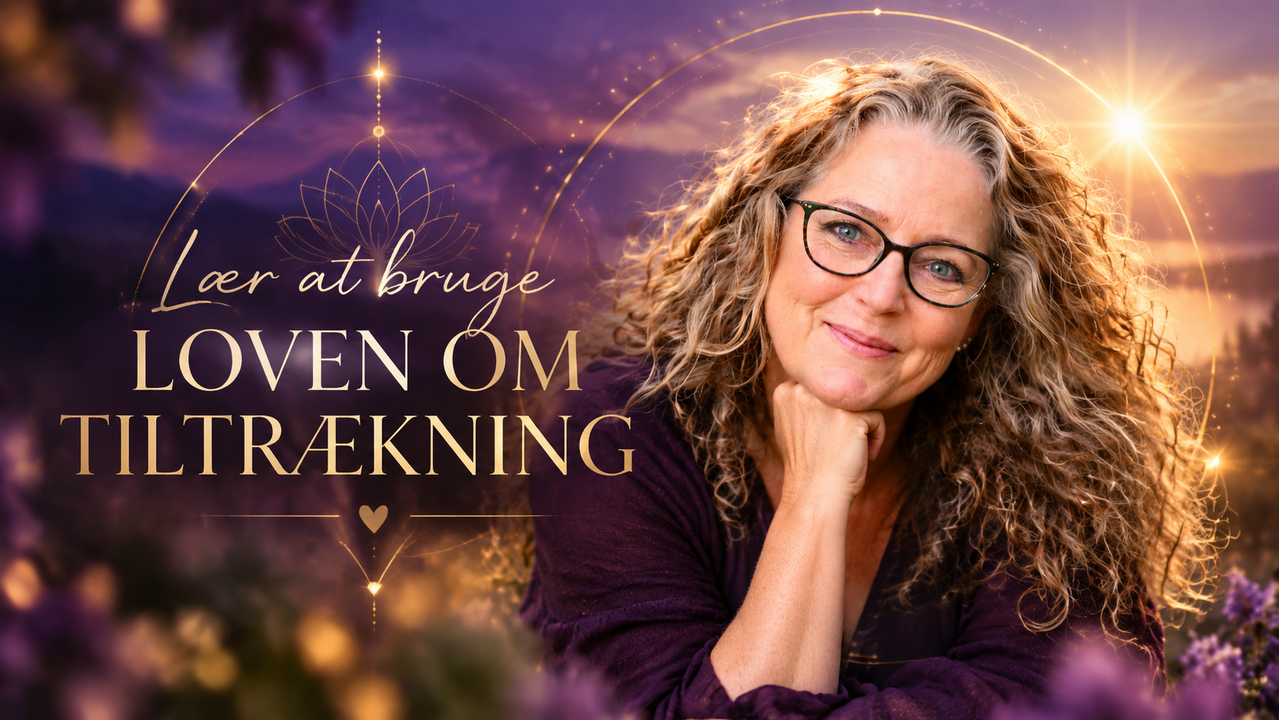 Lær at bruge loven om tiltrækning med bettina møller jensen