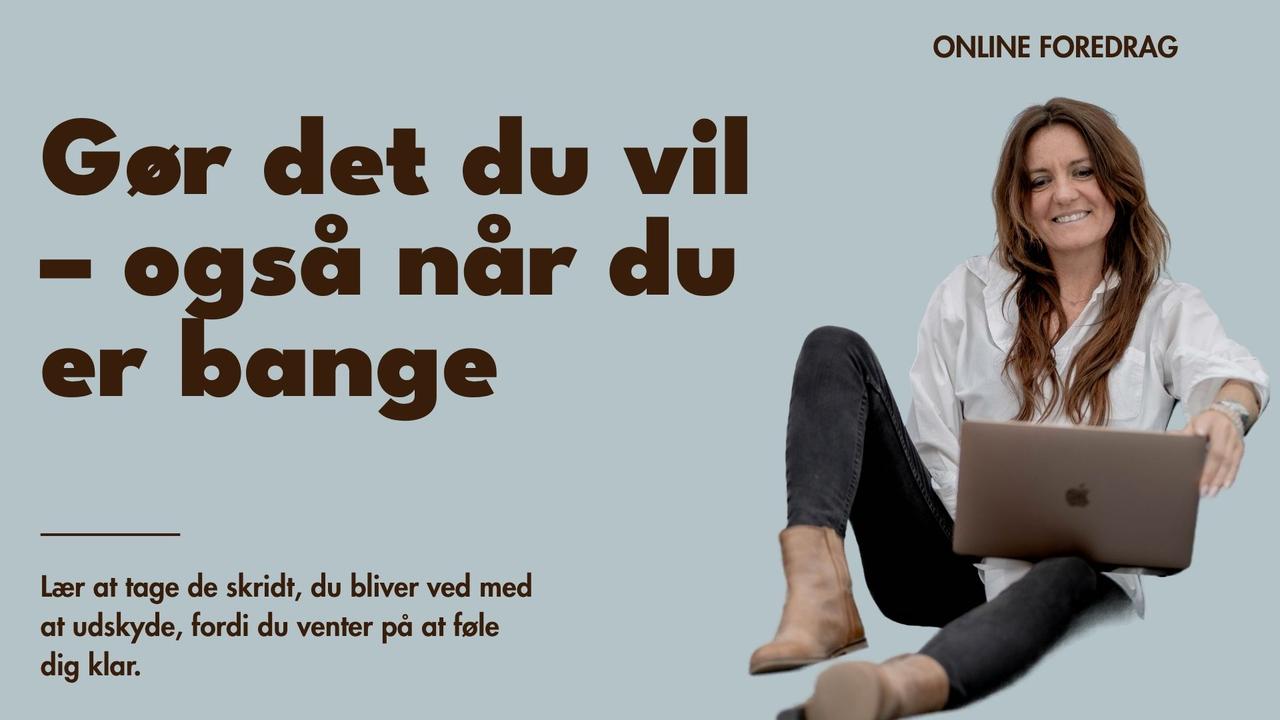 COVER BILLEDE: Gør det du vil -Også når du er bange