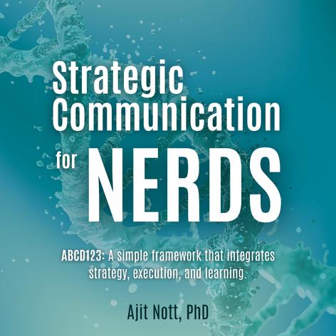 Strategic Communication For Nerds