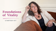 Foundations of Vitality Starter Kit