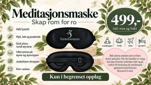 Meditasjonsmaske – skap rom for ro