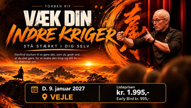 Væk din indre kriger i Vejle