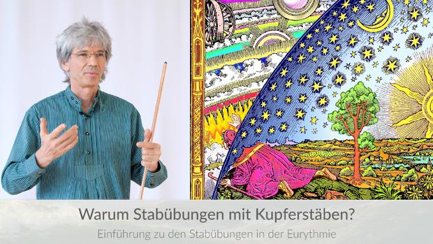S7 Warum Eurythmie mit Kupferstäben