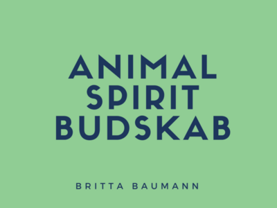 Animal Spirit Budskab