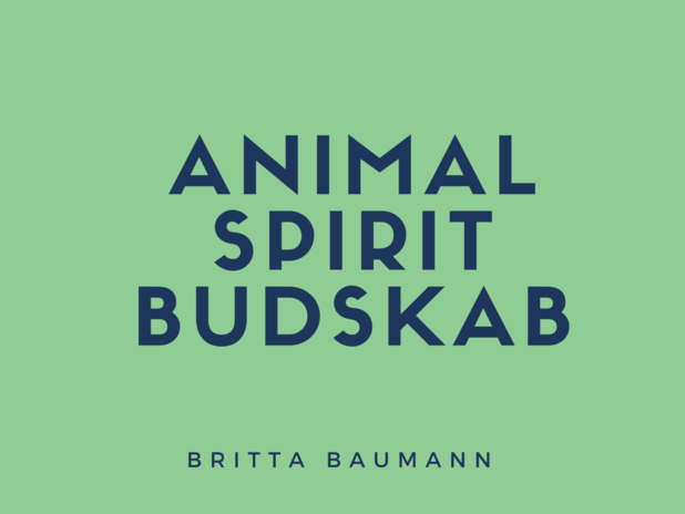 Animal Spirit Budskab
