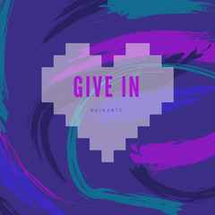 Give_In
