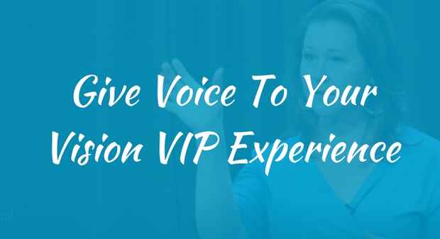 Give_Voice_To_Your_Vision_VIP_Experience_Product_Image