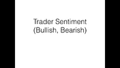 How to Measure Trader Sentiment