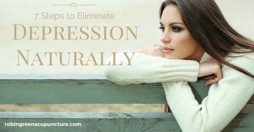 7 Steps to Eliminate Depression Naturally