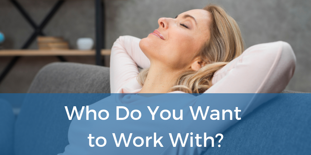 Who do you want to work with