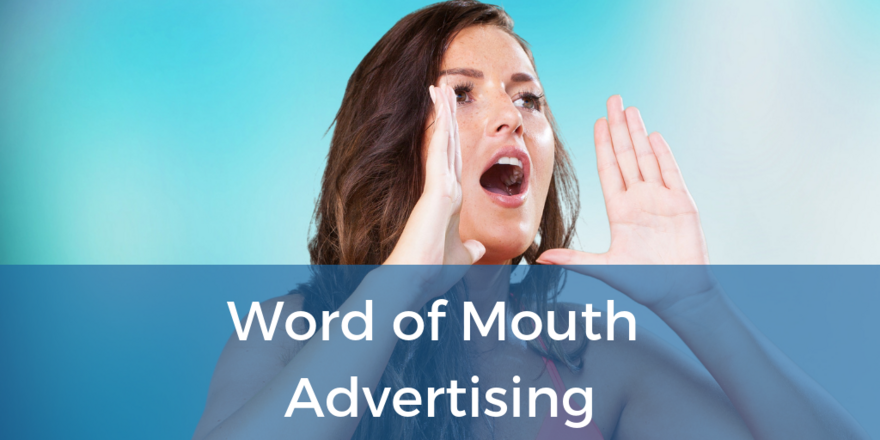 word of mouth advertising