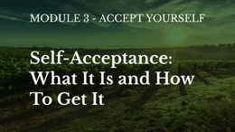 Lesson 14 - Self-Acceptance