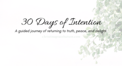 30 Days of Intention