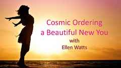 Webinar Slides - Cosmic Ordering A Beautiful New You - Week 6 - FRONT SLIDE   - 12th Dec 2017