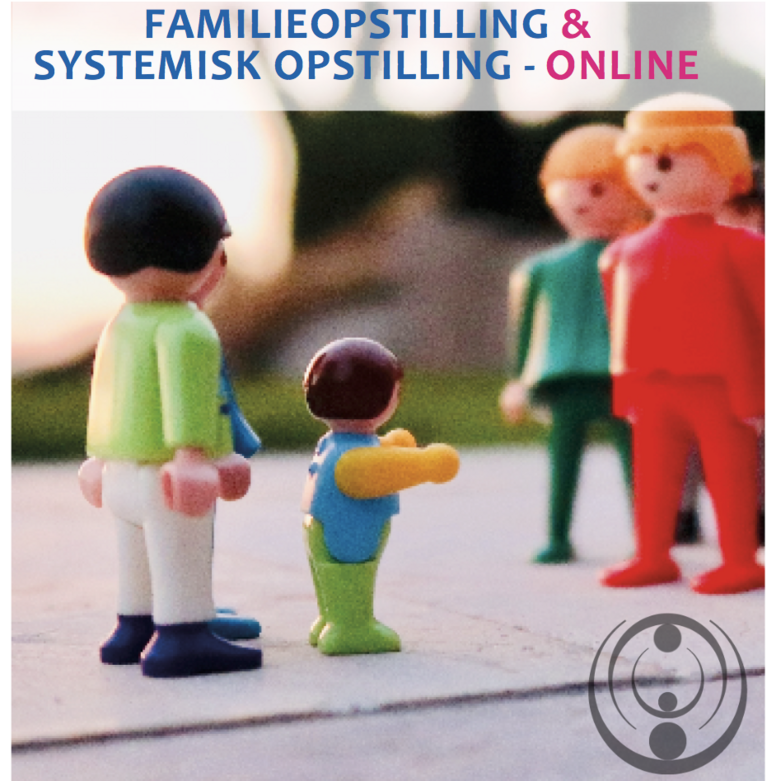 Onlineuddannelse i Familieopstilling og Systemisk Opstilling - 16. maj