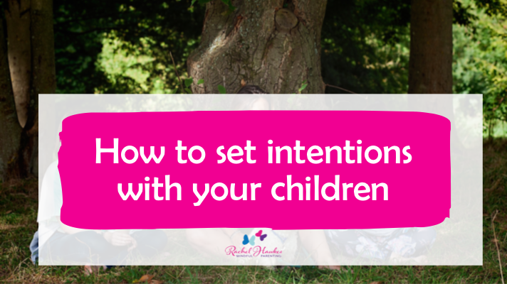Intention setting blog