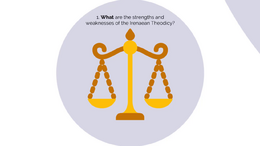 Strengths and Weaknesses of the Irenaean Theodicy