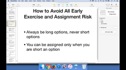 How to avoid all early exercise and assignment risk