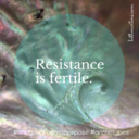 resistance-is-fertile