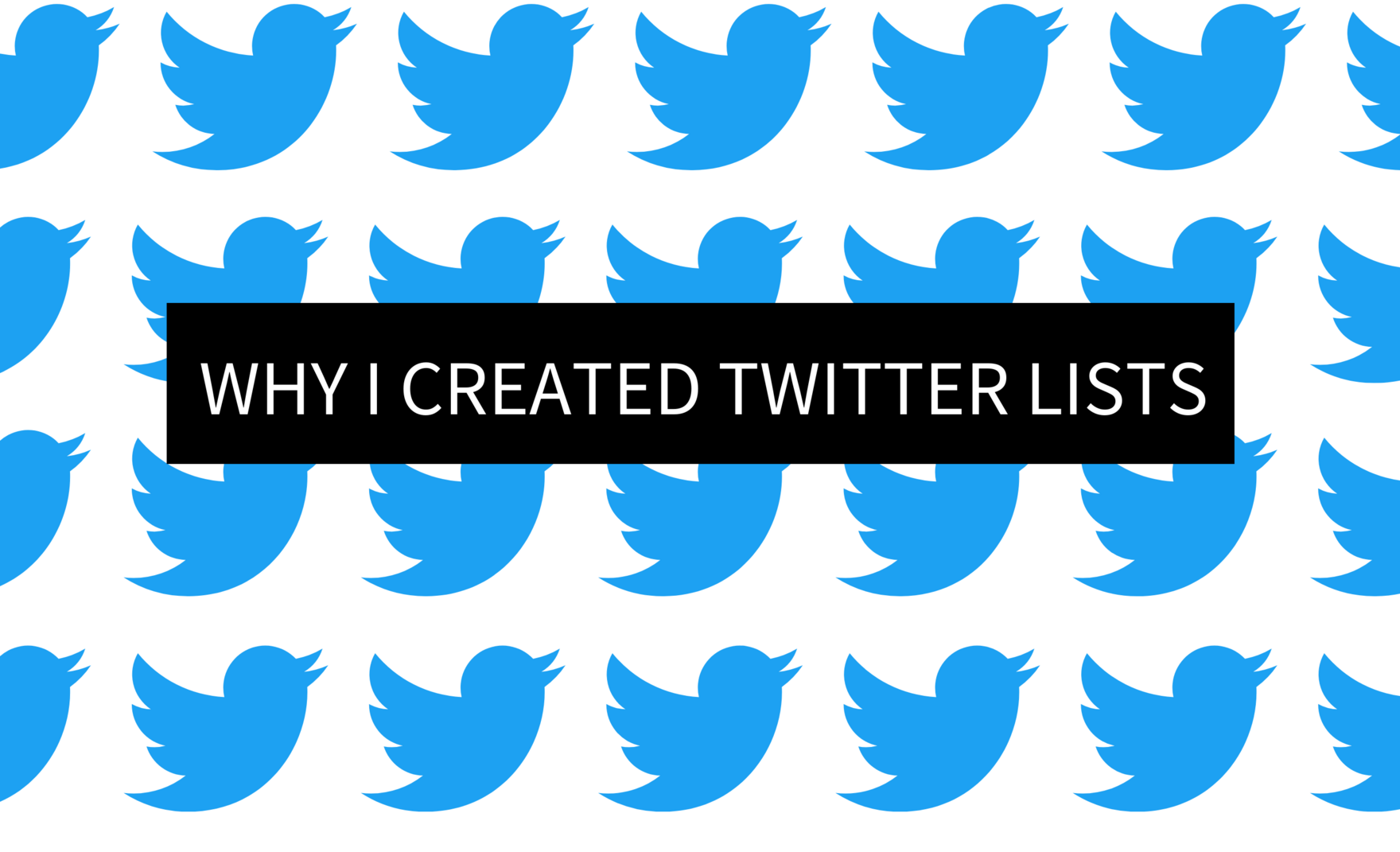 Why I Created Twitter Lists - Akua Nyame-Mensah